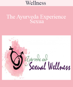 The Ayurveda Experience Sexual - Wellness