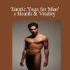 Raw Tantra - Tantric Yoga for Men's Health & Vitality