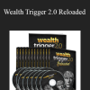 Joe Vitale & Steve G. Jones - Wealth Trigger 2.0 Reloaded