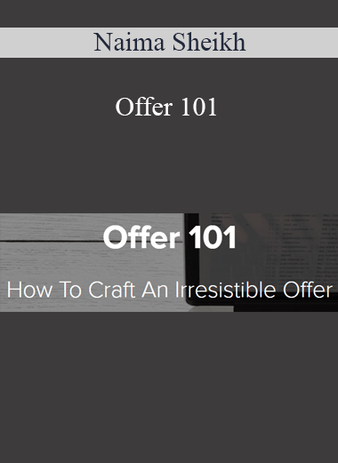 Naima Sheikh - Offer 101