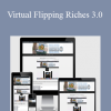 Chris Bruce - Virtual Flipping Riches 3.0