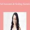 Christina Szekeres - Ad Accounts & Scaling Secrets