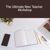 Jeanne Wolz, M. Ed. - The Ultimate New Teacher Workshop