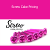 Kara Andretta - Screw Cake Pricing