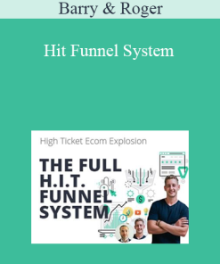 Barry & Roger – Hit Funnel System