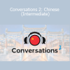 Olly Richards - Conversations 2: Chinese (Intermediate)