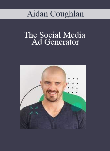 Aidan Coughlan - The Social Media Ad Generator