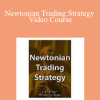 Newtonian Trading Strategy Video Course