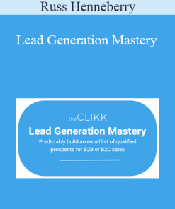 Russ Henneberry - Lead Generation Mastery