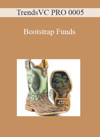 TrendsVC PRO 0005 - Bootstrap Funds
