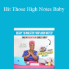 Cheryl Porter - Hit Those High Notes Baby