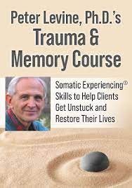 Peter Levine - Trauma & Memory - Body as Healer