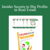 Reggie Brooks - Insider Secrets to Big Profits in Real Estate