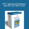 ADworld Experience - 2017 Advanced Seminars and PPC & CRO Cases