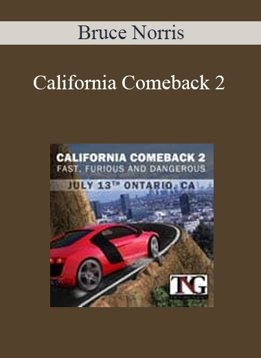 Bruce Norris - California Comeback 2