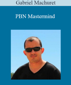 Gabriel Machuret - PBN Mastermind