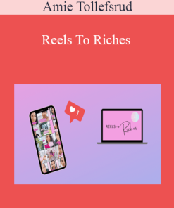 Amie Tollefsrud - Reels To Riches