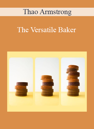 Thao Armstrong - The Versatile Baker
