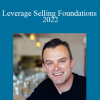 Mike Cooch - Leverage Selling Foundations 2022