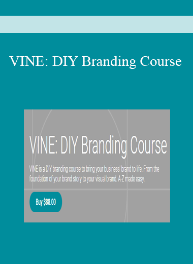 VINE: DIY Branding Course