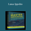 Master Indicator - Lance Ippolito