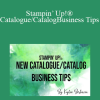 Kylie Bertucci – Stampin’ Up!® Catalogue/Catalog Business Tips