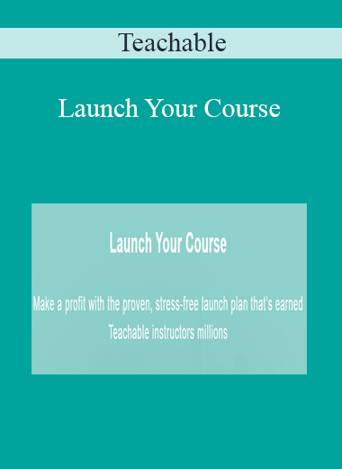 Teachable - Launch Your Course