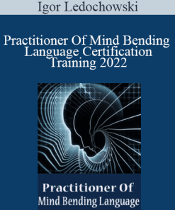 Igor Ledochowski - Practitioner Of Mind Bending Language Certification Training 2022