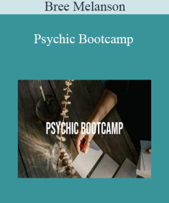Bree Melanson - Psychic Bootcamp