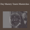 Kevin G. Madison - Day Mastery Tenets Masterclass