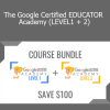 Kasey Bell - The Google Certified EDUCATOR Academy (LEVEL1 + 2)