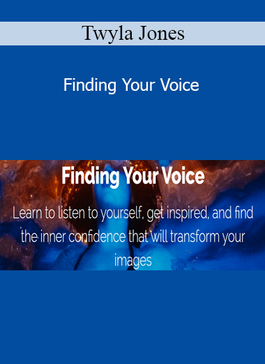 Twyla Jones - Finding Your Voice
