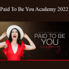 Vanessa Hallick - Paid To Be You Academy 2022