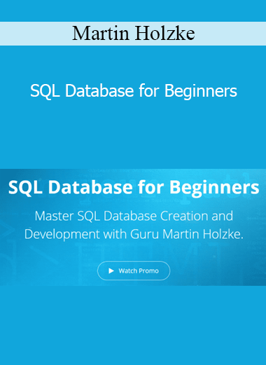 Martin Holzke - SQL Database for Beginners