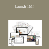 Dillon & Sarah King - Launch 1M!