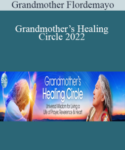 Grandmother Flordemayo – Grandmother’s Healing Circle 2022