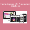 School Of Bots - The Instagram DM Automation Playbook