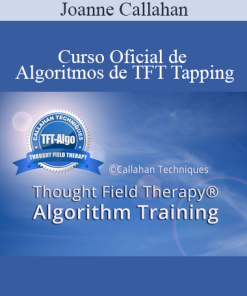 Joanne Callahan - Curso Oficial de Algoritmos de TFT Tapping