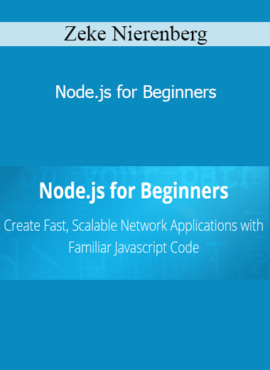 Zeke Nierenberg - Node.js for Beginners