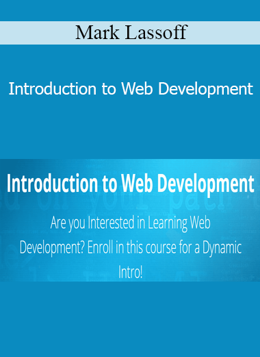Mark Lassoff - Introduction to Web Development