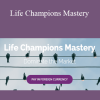 Dr Ajay Shesh - Life Champions Mastery