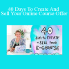 Leonie Dawson - 40 Days To Create And Sell Your Online Course Offer