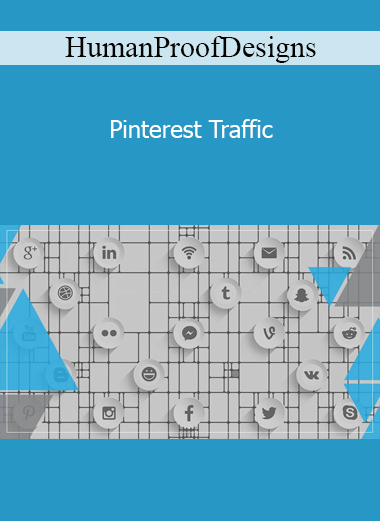 HumanProofDesigns - Pinterest Traffic