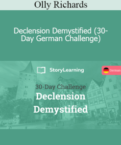 Olly Richards - Declension Demystified (30-Day German Challenge)