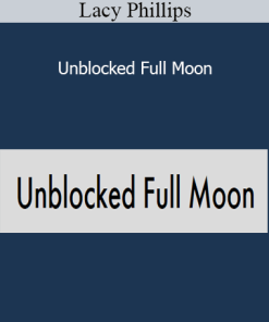 Lacy Phillips - Unblocked Full Moon