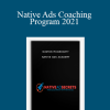 Duston McGroarty - Native Ads Coaching Program 2021