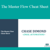 Chase Dimond - The Master Flow Cheat Sheet