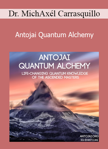 Axél Carrasquillo – Antojai Quantum Alchemy