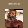 Troy Casey - Breath Is Life