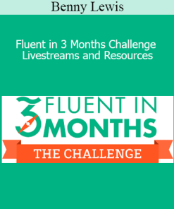 Benny Lewis - Fluent in 3 Months Challenge Livestreams and Resources